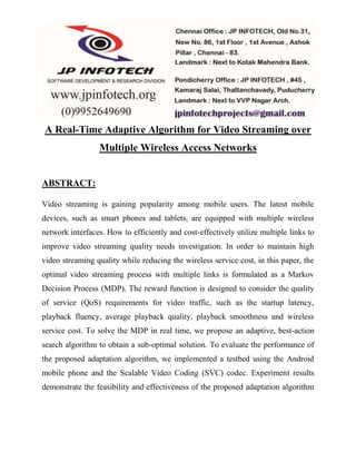 A Real-Time Adaptive Algorithm for Video Streaming over Multiple ...