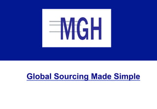 Global Sourcing Made Simple
 