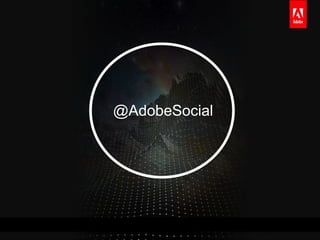 Want more help with your next
campaign? Check out
Adobe.com/UK/products/Social




@JeremyWaite
Head of Social Strategy, A...