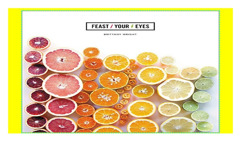 Feast Your Eyes ((P.D.F))^^@@