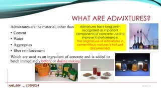 types of admixtures for concrete | PPTX