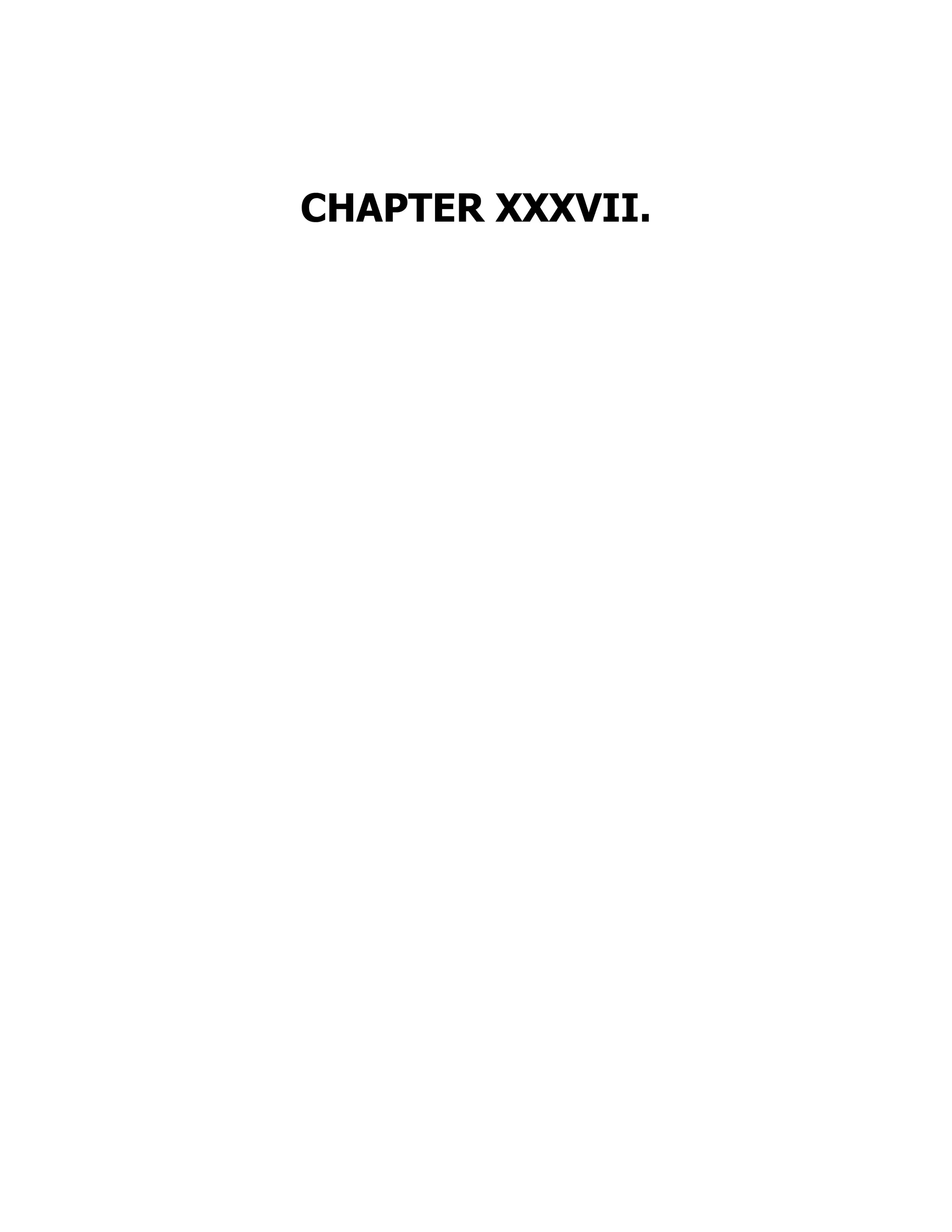 CHAPTER XXXVII.
 