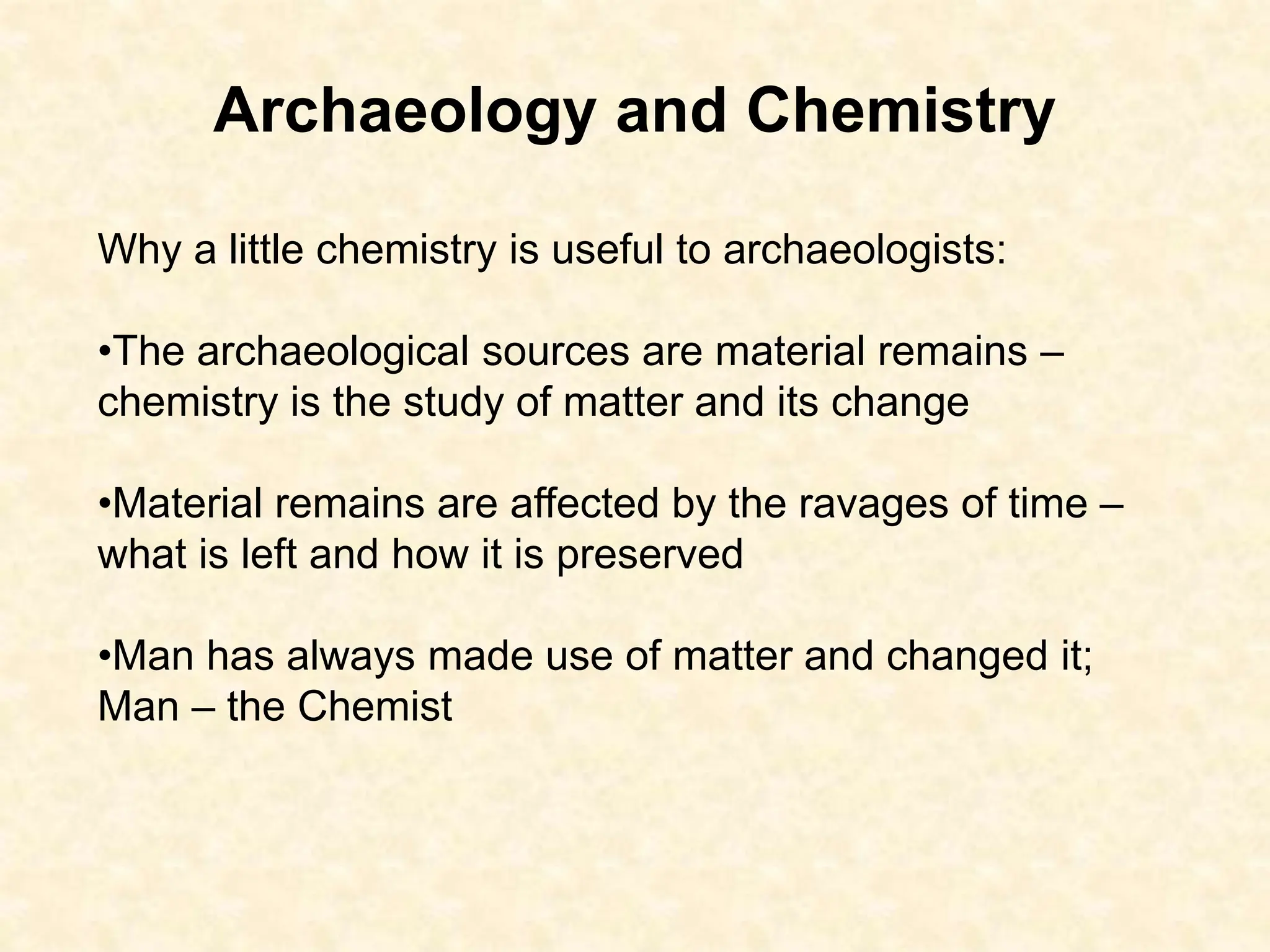 Scientific tools for probing the past of Archaeology | PPT