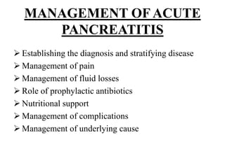 Management of Acute Pancreatitis | PPTX | Digestive Disorders ...