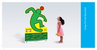 Large Format Specialist
 