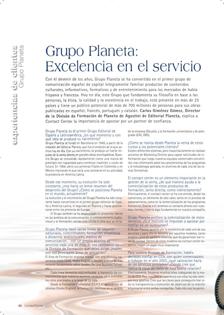 experiencias de clientes



                                          Grupo Planeta:
                   Grupo Planeta




...