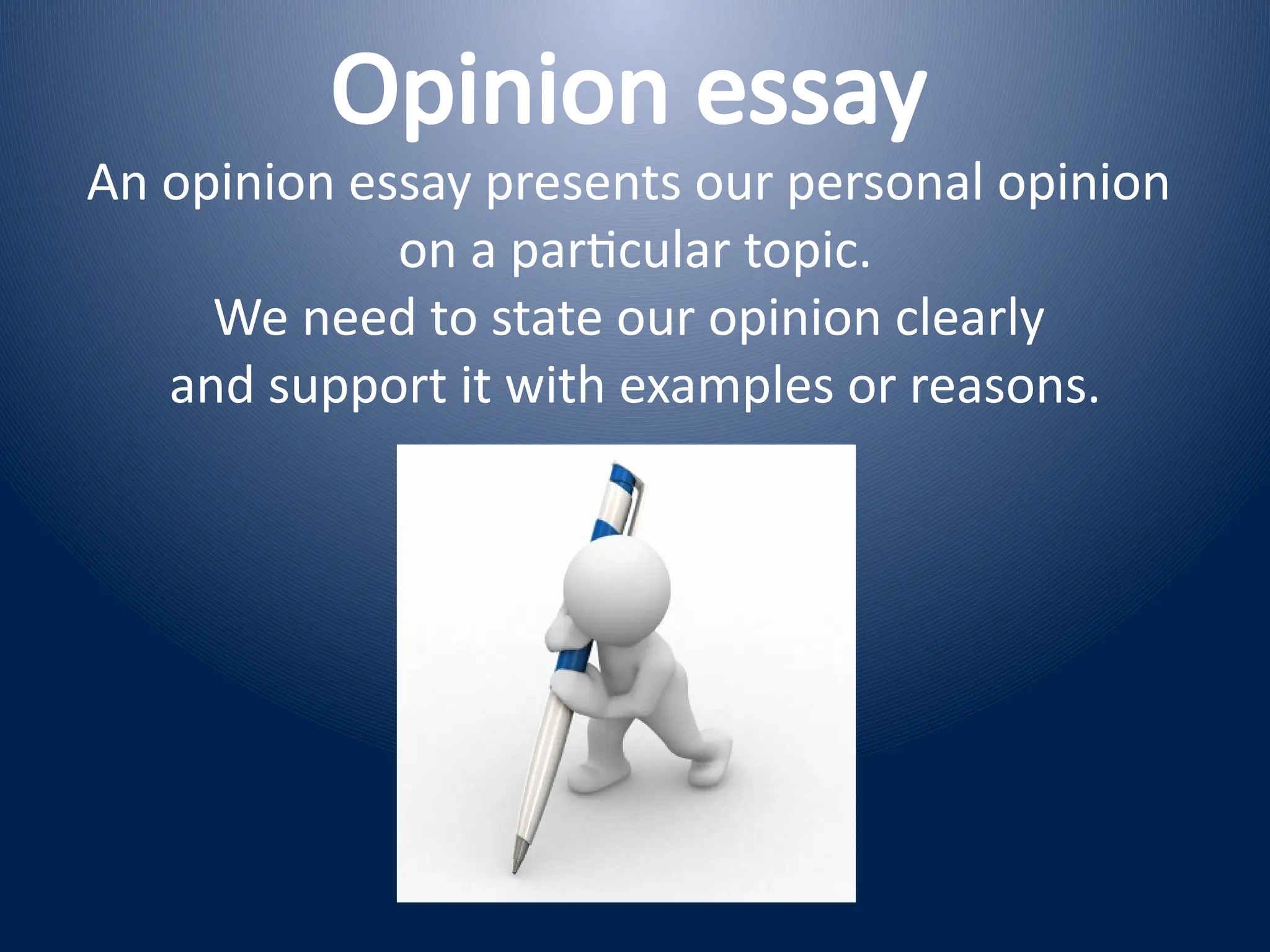 Comprehensive Guide to Writing Effective Opinion Essays with Examples | PPT