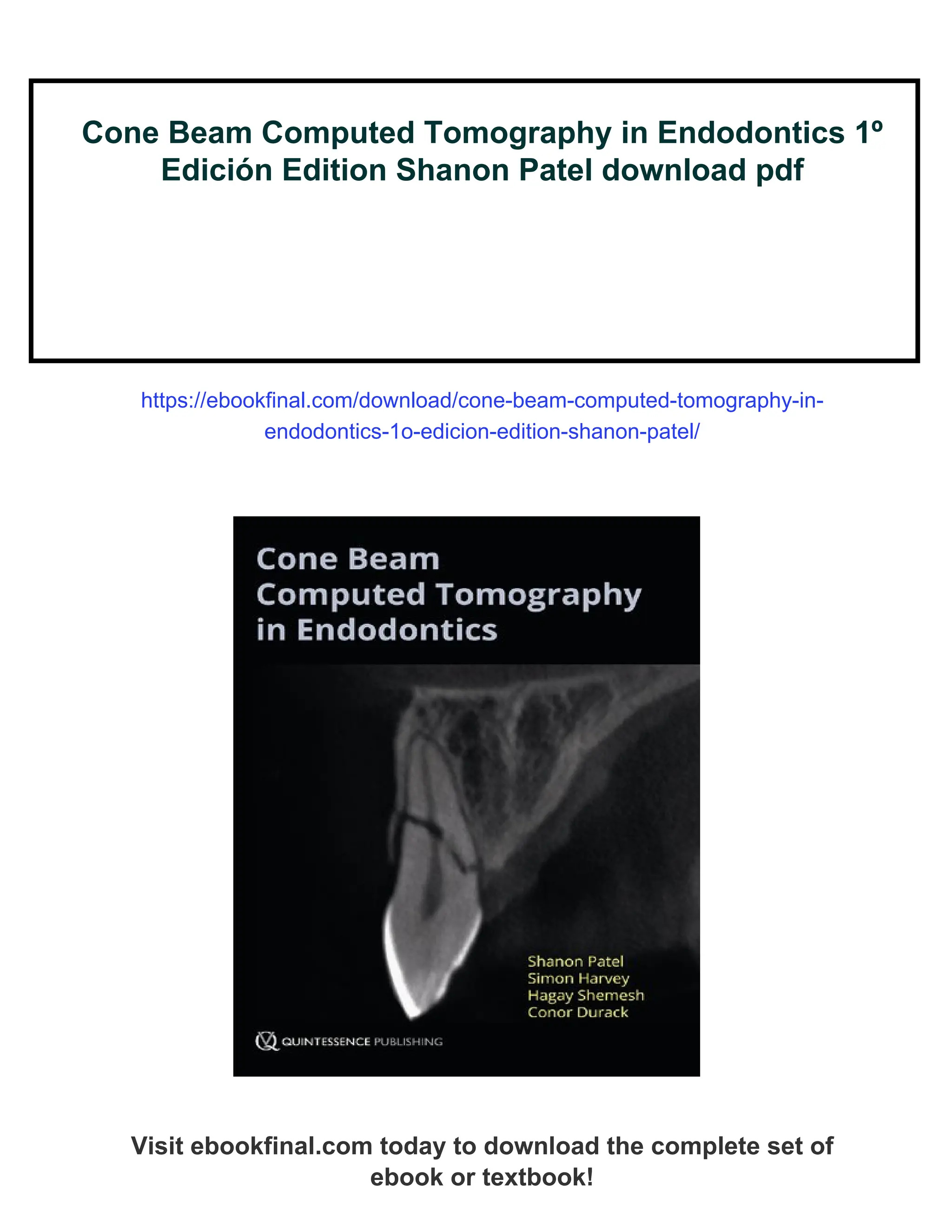 Cone Beam Computed Tomography in Endodontics 1º Edición Edition Shanon ...