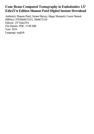 Cone Beam Computed Tomography in Endodontics 1º Edición Edition Shanon ...