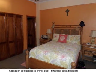 Habitacion de huespedes primer piso – First floor guest bedroom
 