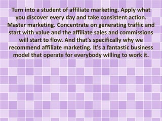 Why We Recommend Affiliate Marketing
