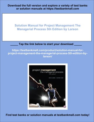 Solution Manual for Project Management The Managerial Process 5th ...
