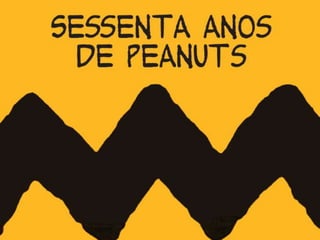 60 anos de peanuts