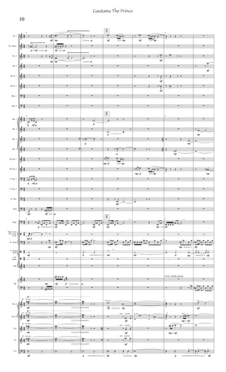 &
&
&
&
&
&
?
?
&
&
&
&
&
&
?
?
?
?
?
ã
?
ã
ã
&
&
?
&
&
&
&
?
4
4
44
4
4
4
4
4
4
44
4
4
4
4
4
4
4
4
4
4
44
4
4
4
4
4
4
44
4
4
4
4
4
4
44
4
4
4
4
4
4
4
4
44
4
4
4
4
4
4
4
4
4
4
4
4
Fl. 1
Fl. 2/Picc.
Ob. 1
Ob. 2
Bb Cl. 1
Bb Cl. 2
Bsn. 1
Bsn. 2
Hn. 1
Hn. 2
Hn. 3
Hn. 4
Bb Tpt. 1
Bb Tpt. 2
T. Tbn. 1
T. Tbn. 2
B. Tbn.
Tuba
Timp.
Fing. Cym.
Sus. Cym.
S. Dr.
R. Toms
L. Gong
B.Dr.
Clv.
Tamb.
Glk.
Vln. I
Vln. II
Vla.
Vc.
Cb.
Hp.
Ÿ~~~~~~~~~~~~~~~~~~~~~~
Ÿ~~~~~~~~~~~~~~~~~~~~~


Ÿ~~~~~~~~~~~~~~
sul pont.
sul pont.
sul pont.
div.
div.
div.


F
p F
F
p F p
p F p
F
p
 p
l.v.
P
F
P


sul pont.div.
F

p
65
Ó Œ ‰  R
œ
‰
j
œ# ˙ Œ
Ó Œ ‰  r
œ





65
œb
 œb œ
Ó





œb  œb œ


j
œ
‰ Œ Œ œ#
>
œ œ œ
65
Œ ‰ j
œb
œb
œ
œ
œ
j
œæ .œ .œ ‰
Ó Œ ‰ J
œb
˙



Ó Œ œ#
>
œ œ œ
65 ww#
æ
ww#
æ
ww#
æ
ww#
æ
˙b ˙
P
F
P
F
F
F f
p
p
.œ#
J
œ ˙
œ#
>
œ œ œ Œ Ó
.œ#
j
œ ˙







 ?
 ?






œb
œb œ
œ
œ
œ
œ
œ
œ

œb
œb œ
œ ˙
˙


œ#> œ œ œ
..˙˙# æ

ww
æ
ww
æ
ww
æ
ww
æ
˙b ˙
p
p
F
p
p
p
p
p
.œ ‰ Ó

.œ
‰ Ó





Ó
˙b

‰ .œb .œ ‰







˙
œb
œb
œ
œ

œb
œb œ
œ
œ ˙
˙ ˙




..œœ
æ ‰ Ó
..œœ
æ ‰ Ó
..œœ
æ ‰ Ó B
..œœ
æ ‰ Ó ?
˙b ˙
F
F
unis.
unis.
F P
p
p
P f P
P
P
l.v.
P
l.v.
F P
F
unis.
F
normale
normale
normale
normale
E
E
E
.œb œb œN ˙b







.œ
‰ Ó
˙b .œ
‰

Œ ‰
J
œb ˙
œ# œ .œb œb œ ˙b



Œ ‰ j
œb ˙

œb
œb œ
œ
œ ˙

œb
œb œ
œ
œ
œ
œ
œ
œ
˙




wb
Ó
˙b
Ó ‰
œb .
j
œ
Ó ‰ œ.
j
œ
Ó ‰
œb .
J
œ
œb œ œ œ
F P
F
F
F
P f P
P
P
div.
P
‰ .œb œb œN œb œ

Ó Œ ‰ J
œb

Ó Œ ‰
J
œ
Ó Œ ‰
J
œb




 &
.œ ‰ Ó &

‰ œ# œ .œb œb œ œb œ


.œ
‰ Ó

Ó Œ
œb
œb

œb œ œ œ
œb œ
œ
œ
œ
œ
˙




ww
‰ .œb ˙
Ó ‰
.œb


wb
P
P
F
l.v.
P
p P
unis.
P F
P F
p
C#-Cb, F#-Fn, Gn-Gb
70
J
œ ‰ Œ Ó

‰ œb .
‰ Ó

‰ œ. ‰ Ó
‰ œb . ‰ Ó


70


Ó Œ
œ
Œ
.˙#

J
œ ‰ Œ Ó




70
œb œ œ œ
œb œ ˙

˙
œb
œb
œ
œ
œ ˙ œ



Ó Œ ‰ J
œb
70
J
œœ ‰ Œ Ó
j
J
œœ ‰ Œ ‰ œ œ# œn
‰
œ# œ œb ˙

œ ˙b œ>
F
P
P
F
F
unis.
F
F



Ó ‰
.œb





‰ .œ ˙
w
w

Ó ‰ .œ#






œb
œb œ
œ
œ
œ
œ
œ
œ
j
œ .œ
j
œ .œ



œ#
œb œ
œ
œ
œ
œ
œ
œ
‰
.œ ˙
w
w

J
œ .œ>
J
œb .œ>
10
Gautama The Prince
 