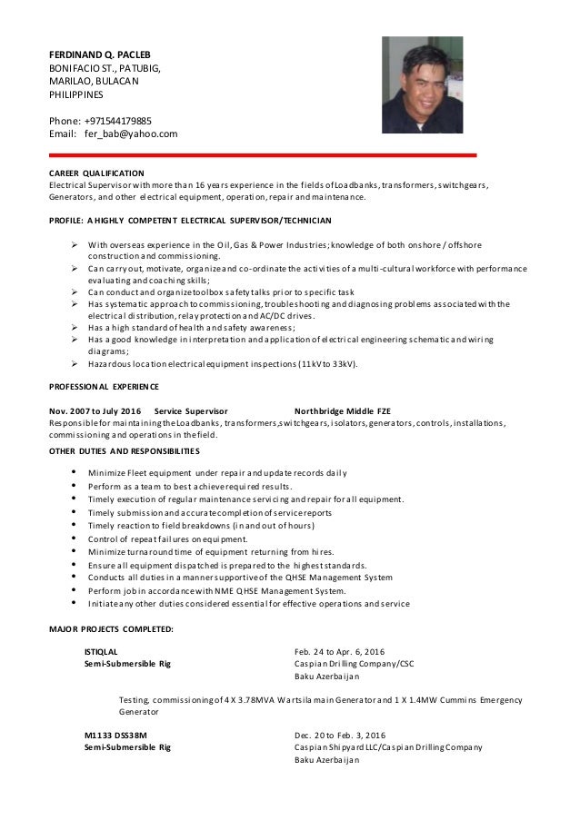 FERDINAND Q. PACLEB
BONIFACIOST.,PATUBIG,
MARILAO,BULACAN
PHILIPPINES
Phone: +971544179885
Email: fer_bab@yahoo.com
CAREER...