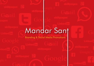 Mandar Sant _ Branding & Promotion