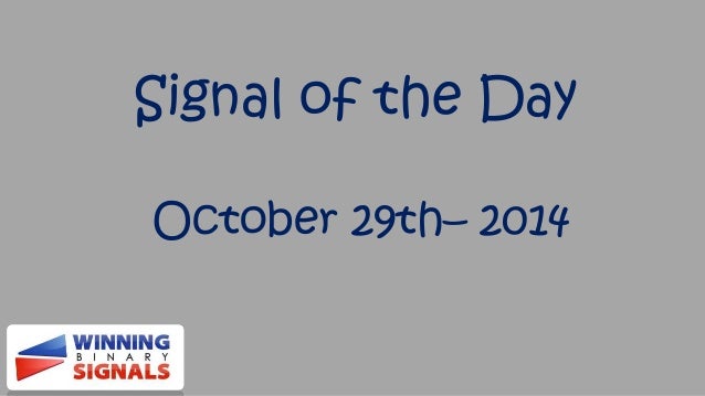 Binary options daily signals