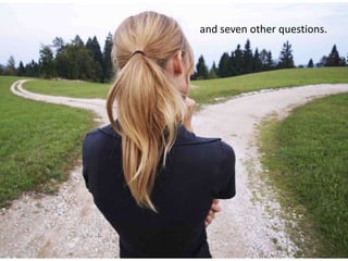 and seven other questions.

 