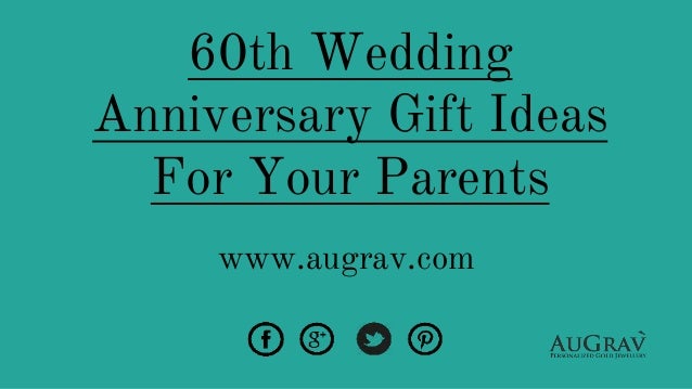 anniversary presents for your parents
