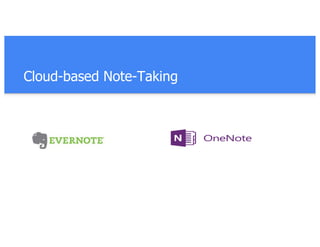 Cloud-based Note-Taking
 