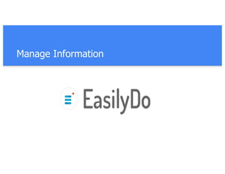 Manage Information
 