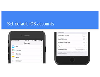 Set default iOS accounts
 