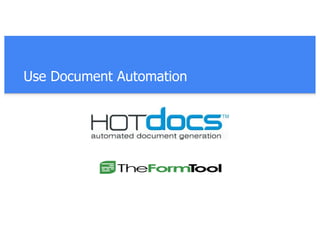 Use Document Automation
 