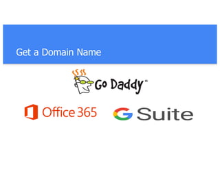 Get a Domain Name
 