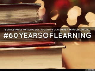 #60yearsoflearning