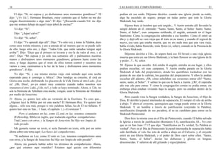 10
El dijo: “Sí, mi esposa y yo disfrutamos unos momentos grandiosos”. El
dijo: “¿Ve Ud.?, Hermano Branham, estoy contento que el Señor no me dio
ningún discernimiento o algo más”. El dijo: “¿Recuerda cuando Ud. me dijo
que me sentara debajo de aquel viejo árbol de encina?”
Yo dije: “Sí”.
Dijo: “¿Aquel calvo?”
Yo dije: “Sí, señor”.
El dijo: “Yo aprendí algo allí”. Dijo: “Yo sólo voy y tomo la Palabra, duro
como unos treinta minutos, y ato a satanás de tal manera que no se puede salir
de ello, luego sólo oro, y digo: ‘Todos Uds. que están sanados vengan aquí
arriba’”. Dijo: “Dejo que el primero se levante y eso le da valor al otro, y al
otro”. Dijo: “Mi esposa y yo sólo nos sentamos allí y palmeamos nuestras
manos y disfrutamos unos momentos grandiosos; gritamos hasta como las
once, y luego dejamos que el resto de ellos tomen control y nosotros nos
vamos a casa, caminamos a la luz de la luna y disfrutamos unos momentos
grandiosos”, él dijo.
Yo dije: “Sí, y ese mismo encino viejo está sentado aquí esta noche
esperando para ir conmigo a Africa”. Dios bendiga su corazón; él está en
Gloria esta noche, disfrutando los placeres de la Vida Eterna al otro Lado. ¡Eso
es! ¡Oh, Dios!, yo–yo estaré muy contento cuando todos nosotros nos
reunamos al otro Lado, ¿Uds. no?, y todo se haya terminado. Ahora, si Uds. no
son la Simiente de Abraham esta noche, vengan, sean la Simiente de Abraham
por medio de Jesucristo.
21 Ahora, yo quiero leer sólo un versículo de la Escritura. Yo creo que...
¿Alguien leyó la Biblia por mí esta noche? El Hermano Roy. Yo quiero leer
alguna... sólo una más, porque si mis palabras fallan, las de El no fallarán. Y
quiero leer esto en San... 1 Juan, el capítulo 1, y el versículo 7.
Pero si andamos en luz, como El está en luz, tenemos comunión
[Fellowship, Biblia en inglés, que traducida significa: compañerismo–
Trad.] unos con otros, y la Sangre de Jesucristo Su Hijo nos limpia de
todo pecado.
Me gustaría tomar un texto, si sería llamado un texto, sólo por un ratito
ahora sobre este tema aquí: Las bases del compañerismo.
“Si andamos en Luz, como El está en Luz, tenemos compañerismo unos
con otros, y la Sangre de Jesucristo Su Hijo nos limpia de todo pecado”.
Ahora, me gustaría hablar sobre los términos de compañerismo. Ahora,
¿por qué estamos aquí reunidos? Estamos aquí quizás con diferentes
LAS BASES DEL COMPAÑERISMO 23
podían oír ese ruido. Déjenme decirles: cuando una iglesia pierde su ruido,
algo ha sucedido de seguro, porque en todas partes que está la Gloria
Shekinah, hay ruido.
Fíjense bien: el hombre que está ungido... Y Aarón entraba allí llevando la
sangre delante de él, entrando: “Santo, Santo, Santo, al Señor. Santo, Santo,
Santo, al Señor”, esas campanas retiñendo, él ungido, entrando en el lugar
Santísimo. Cómo la congregación admiraba a ese hombre. Cómo él entró un
día y–y dejó allí su vara vieja que él traía en su mano; y cuando él regresó de
nuevo, esa vara que estaba muerta, que no era nada mas que una vara vieja,
había vivido, había florecido, tenía flores (sí, señor), estando en la Presencia de
la Gloria Shekinah.
Déjenme decirles a Uds., de seguro hará eso. El llevará a una vieja iglesia
muerta que entra en esa Gloria Shekinah, y la hará florecer en una Iglesia de fe
y poder...?... Sí, señor.
50 Fíjense lo que sucedía. Ahí estaba él ungido, entraba en ese lugar, y ellos
podían escuchar, oír esas campanas. Y Aarón estaba parado en la Gloria
Shekinah al lado del propiciatorio, donde los querubines tocándose con las
puntas de sus alas lo cubrían, los guardias del propiciatorio. Y ellos lo podían
escuchar allí adentro. ¡Oh, cómo anhelaban sus corazones entrar allí! “Santo,
santo, santo, al Señor”. Y sabían lo que eso le hacía a Aarón. ¡Oh!, él esperaba
año tras año para entrar. Y cómo la congregación común no podía entrar, sin
embargo ellos estaban viviendo bajo la sangre, pero no estaban dentro de la
Gloria Shekinah.
Pero cuando vino la Sangre verdadera, la Sangre de Jesucristo, el Hijo de
Dios, El derribó la pared intermedia de separación, El rompió el velo de arriba
a abajo. Y ahora el creyente, quienquiera que venga puede entrar en la Gloria
Shekinah. Y un hombre a través de justificación (creyendo la Palabra),
santificación (limpiado de sus pecados), él es un candidato para entrar en la
Shekinah Pentecostal.
Dios hizo la misma cosa en el Día de Pentecostés, cuando El había salvado
la Iglesia a través de justificación (Romanos 5:1), santificación, El... Yo creo
que es en San Juan 17:17 que dijo: “Santifícalos en Tu verdad; Tu Palabra es
verdad”. Pero en el Día de Pentecostés la pared intermedia de separación había
sido derribada, el velo fue roto de arriba a abajo en el Calvario, y el creyente
entró en esa Gloria Shekinah, y el poder de Dios cayó sobre ellos. “Santo,
Santo, Santo, al Señor”, decían las alabanzas y glorias en lenguas
desconocidas. Y salieron de allí gritando y regocijándose.
 