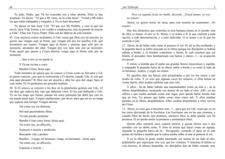 40
Te pido, Padre, que Tú les concedas eso a ellas ahorita. Ellas te han
aceptado. Tú dijiste: “Al que a Mí viene, no le echo fuera”. “Venid a Mí todos
los que estáis trabajados y cargados, y Yo os haré descansar”.
Tú dijiste en San Juan 5:24: “El que oye Mi Palabra, y cree al que me
envió, tiene Vida Eterna; y no vendrá a condenación, mas ha pasado de muerte
a Vida”. Ellas son Tuyas, Padre. Ellas son las dádivas de esta reunión.
93 Con nuestros rostros inclinados, si Uds. creen que Dios oye mi oración, yo
quiero que vengan aquí al frente, que vengan allí por los pasillos Uds. que
levantaron sus manos. Vengan aquí al frente y párense aquí sólo por un
momento, alrededor del altar. Vengan por este lado sólo por un momento.
Todo aquel que quiera a Cristo ahorita, venga aquí al frente sólo por un
momento.
... Que a otro yo no puedo ir,
Y Tú me invitas a venir:
Bendito Cristo, heme aquí.
Todo miembro de iglesia que no conoce a Cristo como su Salvador y Ud.
lo quiere conocer, ¿por qué lo rechazarían a El ahorita, cuando Uds. lo ven que
está aquí presente? Si Dios oye mi oración y abre los ojos del ciego, hace al
cojo andar, El–El perdonará sus pecados también.
94 Si El conoce su corazón y les dice en la plataforma quiénes son Uds., El
me dice que todavía hay más que deberían venir. El les está hablando a Uds.
Yo no los tengo que llamar, porque me estoy poniendo tan débil que casi no
me puedo parar aquí. Vengan rápidamente, por favor, para que así yo no tenga
que esperar más tiempo. Vengan ahorita.
Tal como soy sin demorar,
Del mal queriéndome librar,
Tú sólo puedes perdonar:
Bendito Cristo (muy bien), heme aquí.
Tal como soy, en aflicción,
Expuesto a muerte y perdición;
Buscando vida y perdón:
Bendito... (venga, mi hermano; venga, mi hermana)... heme aquí.
Tal como soy, en aflicción,
Expuesto a muerte....
¡NO TEMAIS! 5
Pero en seguida Jesús les habló, diciendo: ¡Tened ánimo; yo soy,
no temáis!
Ahora, yo quiero tomar un tema, para esta reunión de testimonio: ¡No
temáis!
Hay dos elementos que controlan la raza humana entera en el mundo: uno
de ellos es temor; el otro es fe. Miren, o es temor o fe lo que controla a toda
nación, a toda denominación, y a todo individuo. O es temor o es fe que los
controla a Uds.
12 Ahora, ha de haber sido como al ponerse el sol. El sol se iba ocultando, y
la pequeña barca se había atascado en la ribera porque los discípulos se habían
subido a bordo, y el hombre corpulento y fuerte, lo cual creemos que era
Simón, el pescador, bien familiarizado con barcas y mares...?... su ocupación
era pescar.
Y miren, a medida que él usaba sus grandes brazos musculosos y espalda,
y empujaba la pequeña barca de la ribera, subió a bordo y se sentó al lado de
su hermano, Andrés, y cogió sus remos.
En aquellos días sus barcas eran propulsadas o por los–los remos o por
medio de velas. Y yo creo que algunas veces los remeros, si ellos tenían un
viento fuerte, ellos podían también usar una vela.
Y ellos... ha de haber habido una muchedumbre como en ésta y... en la
ribera, despidiéndose, meneando sus manos de un lado al otro. ¡Oh!, yo me
refiero a que estaba atestado como este lugar, pero quizás había mucha más
que en ésta. Yo pienso que había como unos cinco mil. Y ellos estaban
parados en la ribera, despidiéndose. Ellos estaban despidiendo a estos siervos
de Cristo.
13 Ahora, yo creo que si hacemos esto...?... para que así Uds. vean que yo no
me estoy desviando de la Escritura. Las Escrituras son en las que creemos, y
cuando Dios ha hecho una promesa, entonces Dios se debe quedar con Su
promesa. El no puede omitir la promesa y permanecer Dios.
Quizás ellos remaron unos cuántos metros, y quizás dieron una o dos
remadas con un doble remo. Y ellos lo tenían que hacer como un equipo,
alejando la pequeña barca de la... Navegando, cortando el agua en el mar
quieto de Galilea a medida que la calma estaba sobre el mar al ponerse el sol.
Y en la ribera la gente estaba meneando sus manos de un lado al otro,
pidiéndoles que regresaran otra vez, que los visitaran. Y mientras el último se
veía borroso, la última despedida, los discípulos han de haber remado muy
 