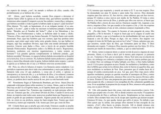 30
ese espacio de tiempo, ¿ven?, ha matado a millares de ellos; cuando, ella
probablemente ya se hubiera ido a Casa.
185 Ahora, ¿qué hubiera sucedido, cuando Dios empezó a derramar el
Espíritu Santo sobre la iglesia en los últimos días, qué hubiera sucedido hace
veinticinco años cuando El empezó a enviar Sus señales y maravillas y milagros,
qué hubiera sucedido si toda la gente le hubiera dado su apoyo? ¿Qué hicieron?
Ellos dijeron: “Es vudú, es hipnotismo, él es un telépata mental, él es esto,
aquello, o lo otro”. ¿Qué si todas las naciones se hubieran juntado y hubieran
dicho: “Bendito sea el Nombre del Señor”? ¿Qué si los Metodistas y los
Bautistas, y los Presbiterianos y todos, se hubieran dado la mano y dicho:
“Gracias a Dios, aquí está lo que hemos buscado. El Espíritu Santo está siendo
derramado. Pues, aquí hay hombres que ven visiones, aquí hay profetas entre
nosotros, aquí están--aquí están todos estos grandes dones, los que hablan en
lenguas, aquí hay sanadores Divinos, aquí todo está siendo derramado sobre
nosotros. Gracias sean dadas a Dios, vino a través de un grupito humilde
llamado Pentecostales. Regresemos todos a la Biblia de nuevo. Regresemos,
hermanos, acabemos con nuestras organizaciones, y todos seamos un
hermano”? Las grandes iglesias completamente se hubieran juntado, ¿qué
hubiera sucedido? Hermano, ni siquiera hubiera habido necesidad de un hospital
en la tierra hoy. Eso es correcto. No, hubieran habido tantos poderosos y grandes
dones y maravillas obrando entre la gente, hubiera habido tanto respeto, y quizás
la iglesia ya se hubiera ido a Casa y el Milenio estuviera aconteciendo.
186 Pero, no, ellos le faltaron al respeto. Los llamaron santos rodadores. Los
periódicos esperaron para decir toda cosa calumniadora y sucia que podían, y le
llamaron toda cosa vil que pudieron, y cosas por el estilo, e iglesias se
carcajearon y se rieron de ello, y--y se burlaron de ellos, y los echaron y trataron
de mantenerlos fuera de las ciudades, y todo lo demás, con falta de respetos.
Ahora, yo pudiera decir mucho acerca de eso, pero se está haciendo tarde.
187 Permítanme llegar al Tabernáculo Branham, por favor. Ahora Dios ha
empezado a derramar dones sobre nosotros. Lo vemos. Ahora, ¿qué es el don de
Dios hoy en día? Es el Espíritu Santo, es el Espíritu Santo que está en nosotros.
Tenemos que respetar Eso. Tenemos que respetarlo en toda persona sobre la
cual cae. Tenemos que dar...a los dones Divinos de Dios. Cuando El envía esos
dones, no importa cuán reales sean, nunca nos ayudará hasta que lleguemos a un
punto al grado de que podamos respetarlo. Alguien puede dar una profecía; si
Uds. no creen en esa profecía, nunca les hará ningún bien. Tienen que tener
reverencia y tienen que respetarla. Uds. tienen que creer que viene de Dios.
188 Créanla hasta que se pruebe que está errada. Entonces cuando se prueba
que está errada, entonces tienen derecho a no creerla, entonces ya no se asocien
Respetos 11
Y El, tenemos que respetarlo, y tenerle un temor a El. Y eso trae respeto. Dios
ha demandado eso para Sí mismo y para todos Sus siervos. Dios demanda
respetos para Sus siervos. El, Sus siervos, cómo sabemos que son Sus siervos,
porque El vindica a estos siervos por medio de Su Palabra. El toma a estos
siervos y los hace siervos de Dios, y prueba que ellos son siervos, al hacer que
Su Palabra obre a través de esos siervos. Entonces cuando Uds. respetan a ese
siervo, respetan a Dios. Así que cuando yo los respeto a Uds. y Uds. me respetan
a mí, y nos respetamos el uno al otro, entonces estamos respetando a Dios.
54 ¿No dijo Jesús: “En cuanto lo hicisteis al más pequeño de estos, Mis
pequeños, a Mí lo hicisteis. Y mejor te fuera que se te colgase al cuello una
piedra de molino, y que se te hundiese en las profundidades del mar, que hacer
tropezar a uno de ellos. Porque os digo, ven sus rostros...Sus ángeles ven
siempre el rostro de Mi Padre que está en los Cielos”? Ahora, sabemos que son,
que nosotros, siendo hijos de Dios, que formamos parte de Dios. Y Dios
demanda este respeto. Y entonces Dios muestra quiénes son Sus hijos. El--El lo
muestra por medio de maravillas y señales, y que se están haciendo.
55 Ahora, vamos a empezar ahora y a poner en tela de juicio a algunas de estas
personas. Ahora, si yo fuera a decir, por lo menos, para empezar, yo pensaría
en--en...Tomemos a Noé, por un momento. Ahora, Noé tenía una revelación de
Dios, sin embargo era contraria a cualquier cosa que la ciencia probara que era
la verdad. Pero sin embargo él había hablado con Dios, y Dios había hablado
con él. Y él se puso a preparar un arca. Donde, los mofadores y burladores, como
dice la Biblia que serían en los últimos días como lo fueron en aquellos días, que
esos mofadores se mofaron de Noé. Pues, pensaron que él estaba fuera de sí
porque él estaba construyendo un arca. Así que, pero Dios trajo juicio sobre
aquellos mofadores, porque no querían escuchar al mensajero de Dios y entrar
en esa arca bajo su predicación, entonces Dios envió Sus juicios Divinos sobre
la tierra. Primero El hizo una preparación para todos los que lo querían recibir,
para escapar de ello, y entonces si no escapaban de ello, solamente quedaba una
cosa. Si no aceptaban la preparación de escape de Dios, entonces sólo queda una
cosa, eso es juicio Divino.
56 Uds. sólo pueden hacer dos cosas, está entre misericordia o juicio. Uds.
tienen que aceptar uno o lo otro. Allí es donde estamos esta noche. O aceptamos
la misericordia de Dios o sufrimos Su juicio. Simplemente no hay manera de
evitarlo. Dios siempre hace una vía de escape para aquellos que desean escapar.
Entonces El tiene...Lo que queda, tienen que sufrir el juicio. No debido a que
Dios quiere que lo sufran, sino porque ellos mismos lo han escogido de esa
manera. ¿Ven?, ellos hacen su propia elección. Allí es donde estamos esta
noche, amigos, la misma cosa. Nosotros podemos o tomar la vía de escape de
 