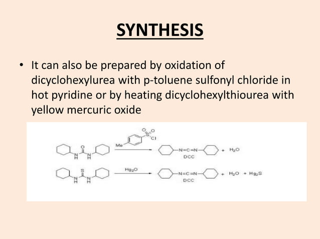 Dicyclohexylcarbodiimide [DCC] PPT
