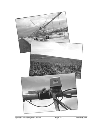 Sprinkle & Trickle Irrigation Lectures Page 147 Merkley & Allen
 