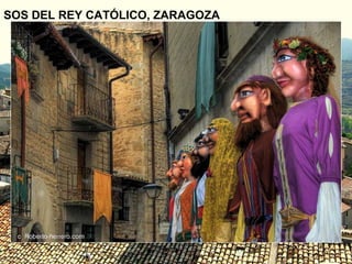 SOS DEL REY CATÓLICO, ZARAGOZA
 