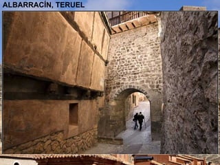 ALBARRACÍN, TERUEL
 