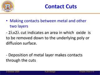 Unit2 - 3 - design-rules-and-layout VLSI | PDF