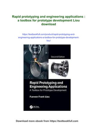 Rapid prototyping and engineering applications : a toolbox for ...