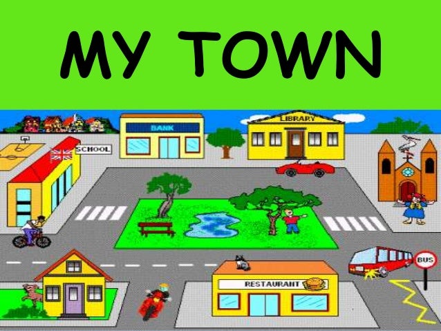 Image result for my town picture