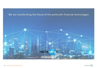 Industry View
40 Global Islamic Fintech Report 2021
 