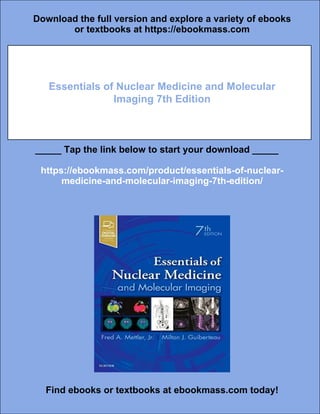 Essentials of Nuclear Medicine and Molecular Imaging 7th Edition | PDF