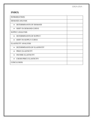 To analyse the supply of coca cola.