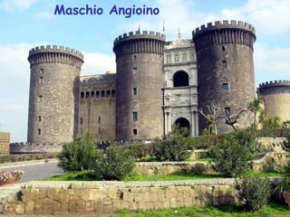Maschio Angioino 