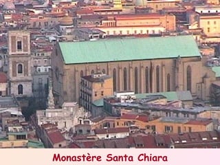 Monastère Santa Chiara 