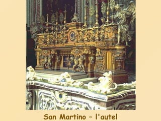 San Martino – l'autel 