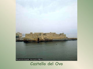 Castello del Ovo 
