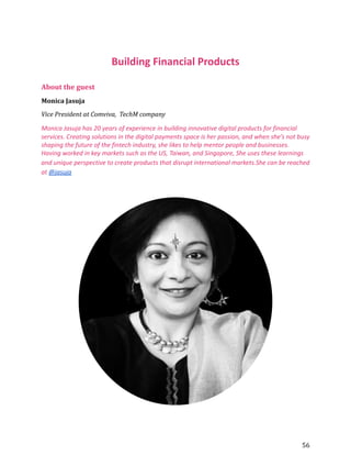Building Financial Products
About the guest
Monica Jasuja
Vice President at Comviva, TechM company
Monica Jasuja has 20 ye...