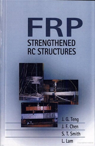 61694554 frp-strengthened-rc-structures-by-j-g-teng