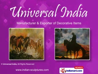 Manufacturer & Exporter of Decorative Items




© Universal India, All Rights Reserved


                www.indian-sculptures.com
 