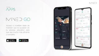 Acceso a increíbles ideas de
inversión que te ayudarán en
tu proceso educativo para
que sea mucho más eficiente
ycompleto.
 